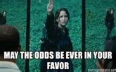 may the odds be with you